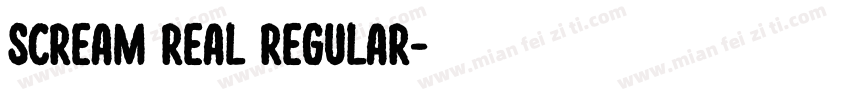 Scream Real Regular字体转换